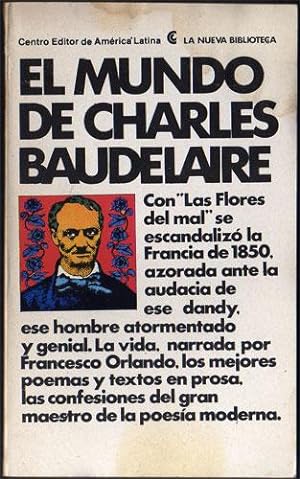 Bild des Verkufers fr El mundo de Charles Baudelaire zum Verkauf von Federico Burki