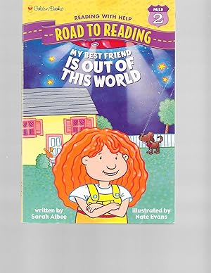 Seller image for My Best Friend Is Out of This World (Step-Into-Reading, Step 2) for sale by TuosistBook