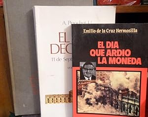 Imagen del vendedor de EL DA DECISIVO 11 de septiembre de 1973 + EL DA QUE ARDI LA MONEDA + CHILE : MIL DAS ENTRE LA REVOLUCIN Y EL FASCISMO (3 libros) a la venta por Libros Dickens