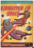 Kidnapped in Space, Thrills Incorporated No. 18