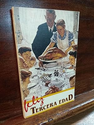 Seller image for Feliz Tercera Edad for sale by Libros Antuano