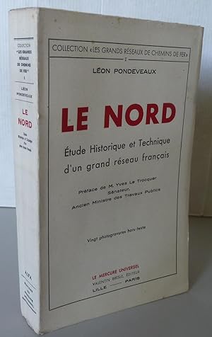 Le Nord Etude historique et technique d'un grand réseau français