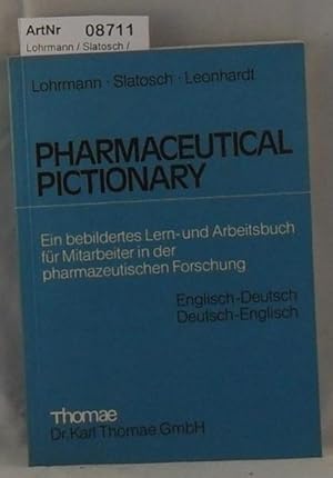 Pharmaceutical Pictionary - Ein bebildertes Lern-Arbeitsbuch für Mitarbeiter in der pharmazeutisc...