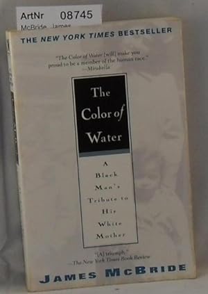 The Color of Water - A Black Man's Tribute to His White Mother