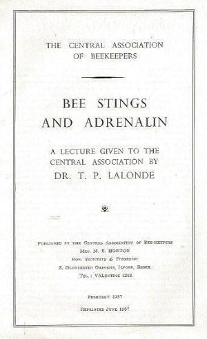 Seller image for A Central Association of Bee-Keepers Lecture. Bee Stings and Adrenalin. for sale by C. Arden (Bookseller) ABA