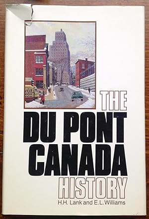 The Du Pont Canada History (Signed)