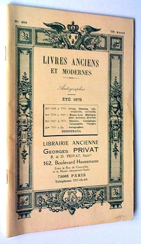 Livres anciens et modernes Autographes, 73e année, no 356, été 1975 (catalogue)