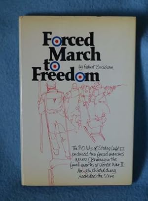 Forced March to Freedom