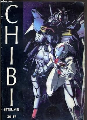 Image du vendeur pour CHIBI - N0 - SEPTEMBRE-OCTOBRE 1993 / project echo, point de vue: evolution technologique, annecy 93: la victoire du cochon volant, patlabor, the movie: l'histoire, point de vue: sales copieurs!!, chibi story: de bubble gum crisis  A.D. Police. mis en vente par Le-Livre