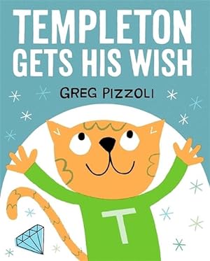 Seller image for Templeton Gets His Wish (Hardcover) for sale by Grand Eagle Retail