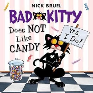Seller image for Bad Kitty Does Not Like Candy (Paperback) for sale by Grand Eagle Retail