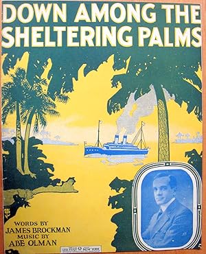 Seller image for Down Among the Sheltering Palms. Al Jolson Cover. Vintage Sheet Music for sale by Ken Jackson
