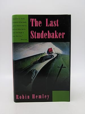 Seller image for The Last Studebaker (Signed First Edition) for sale by Shelley and Son Books (IOBA)