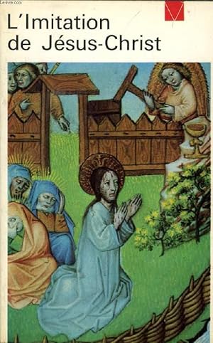 Image du vendeur pour L'IMITATION DE JESUS-CHRIST mis en vente par Le-Livre