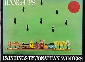 Hang-Ups, Paintings by Jonathan Winters
