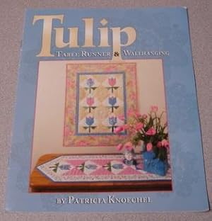 Immagine del venditore per Tulip Table Runner & Wallhanging venduto da Books of Paradise