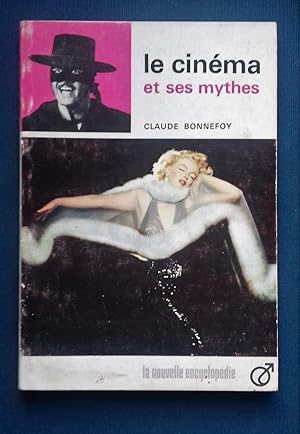 Seller image for Le Cinema et ses Mythes. for sale by Librairie Pique-Puces