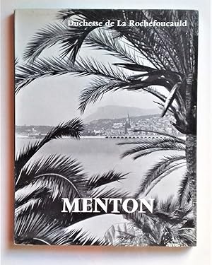 Image du vendeur pour MENTON. Photographies de Loc JAHAN. Notices geographiques, historiques et archeologiques de F. PALMERO. mis en vente par Librairie Pique-Puces