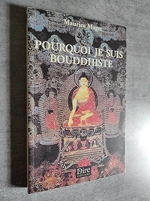 Bild des Verkufers fr Pourquoi je suis bouddhiste. zum Verkauf von Librairie Pique-Puces