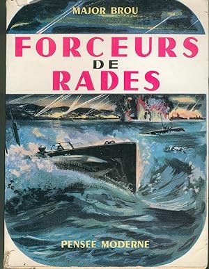 Seller image for Forceurs de rades. for sale by Librairie Pique-Puces