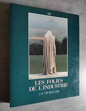 Image du vendeur pour Les Folies de l'Industrie. mis en vente par Librairie Pique-Puces