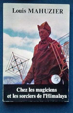 Seller image for Chez les magiciens et les sorciers de l Himalaya au Nepal. for sale by Librairie Pique-Puces