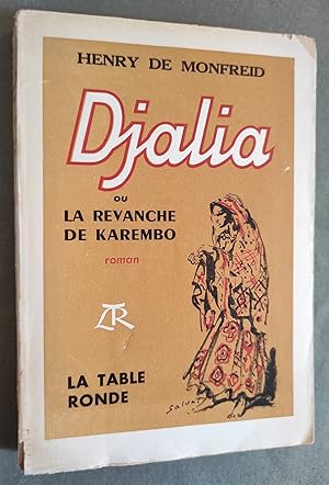 Seller image for DJALIA ou La revanche de Karembo. Roman. for sale by Librairie Pique-Puces