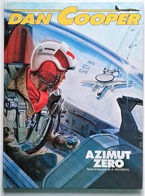 Bild des Verkufers fr Dan Cooper : AZIMUT ZERO. zum Verkauf von Librairie Pique-Puces