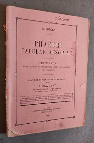 Imagen del vendedor de Phaedri Fabulae Aesopiae. Texte latin avec notice, commentaire, notes historiques et lexique. 9 ed. revue et modifiee par J. HOMBERT. a la venta por Librairie Pique-Puces