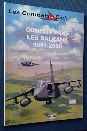 Seller image for Conflits dans les Balkans 1991-2000. Traduction Christophe Reverchon. for sale by Librairie Pique-Puces