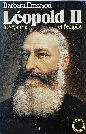 Immagine del venditore per Leopold II. Le royaume et l'empire. venduto da Librairie Pique-Puces