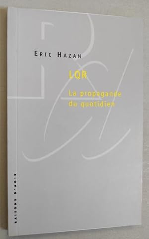 Imagen del vendedor de LQR. La propagande du quotidien. a la venta por Librairie Pique-Puces