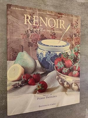 Seller image for RENOIR. A la Table d'un Impressionniste. Preface de Pierre Troisgros. for sale by Librairie Pique-Puces