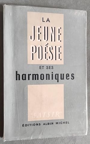 Image du vendeur pour La Jeune Poesie et ses harmoniques. mis en vente par Librairie Pique-Puces