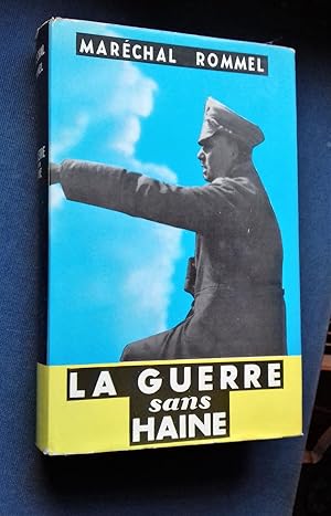 Imagen del vendedor de La Guerre sans haine. Carnets presentes par Liddel-Hart. Trad. de l anglais. a la venta por Librairie Pique-Puces