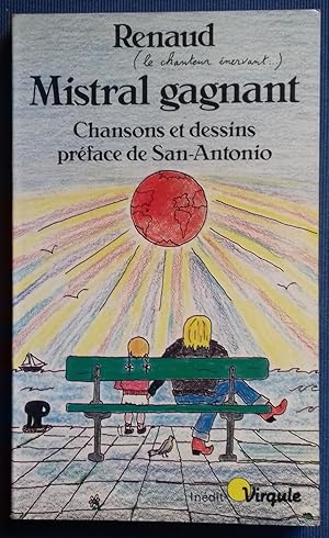 Seller image for Mistral gagnant. Chansons et dessins. Preface de SAN ANTONIO. for sale by Librairie Pique-Puces
