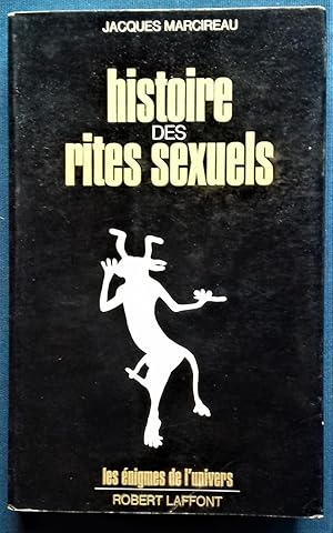 Immagine del venditore per Histoire des rites sexuels. venduto da Librairie Pique-Puces