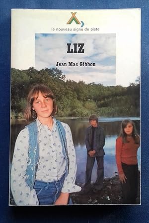 Seller image for LIZ. Roman traduit de l'anglais. for sale by Librairie Pique-Puces