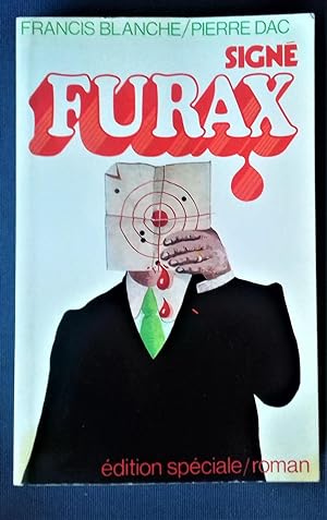 Image du vendeur pour Sign Furax. mis en vente par Librairie Pique-Puces