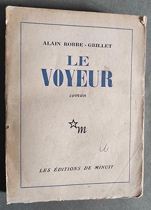 Seller image for Le Voyeur. Roman. for sale by Librairie Pique-Puces
