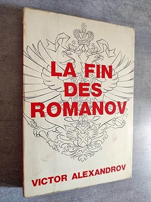 Imagen del vendedor de La Fin des Romanov. D'aprs les prcieuses Cassettes de Sokolov. a la venta por Librairie Pique-Puces