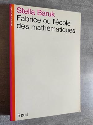 Seller image for Fabrice ou l cole des mathmatiques. for sale by Librairie Pique-Puces