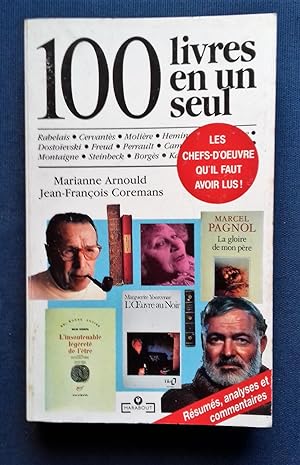 Seller image for 100 livres en un seul : Les chefs-d'oeuvre qu'il faut avoir lus ! for sale by Librairie Pique-Puces