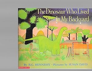 Seller image for The Dinosaur Who Lived in my Backyard for sale by TuosistBook