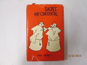 Seller image for Sacred and confidential for sale by Goldstone Rare Books