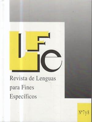 LFe : Revista de Lenguas para Fines Específicos. Nos 7 y 8.