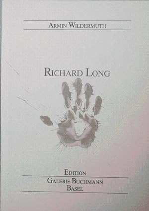 Seller image for Richard Long; und die Nahe der Dinge for sale by Derringer Books, Member ABAA