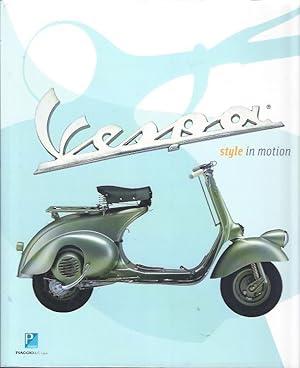 Seller image for Vespa: Style in Motion for sale by The Ridge Books