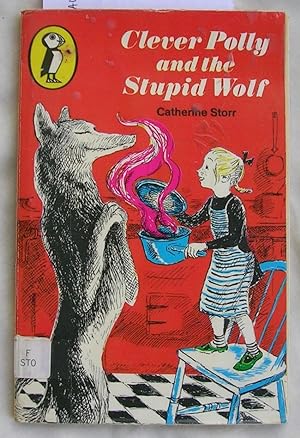 Seller image for Clever Polly and the Stupid Wolf for sale by Laura Books
