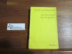 Bild des Verkufers fr Aus dem Leben eines Taugenichts : Novelle zum Verkauf von Antiquariat im Kaiserviertel | Wimbauer Buchversand